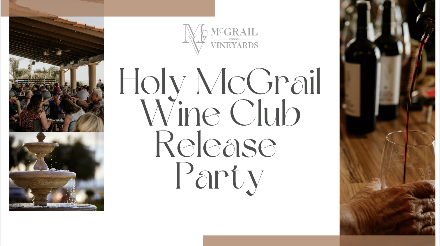 Holy McGrail Quarterly Wine Club Release Party